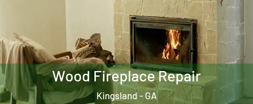  Wood Fireplace Repair Kingsland - GA